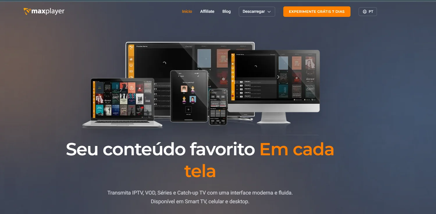Maxplayer em vários dispositivos